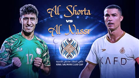 Aug 9, 2023 · On 9th August 2023, Al Shorta played Al Nassr in Arab Club Champions Cup. The match ended 0 - 1 to Al Nassr. Since this match is over, we suggest you check out the head to head statistics for the next meeting between Al Shorta and Al Nassr. 